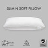 SLIM N SOFT PILLOW