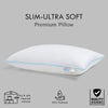 SLIM-ULTRA SOFT PREMIUM PILLOW